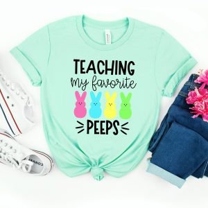 Easter Teacher Shirt Teaching My Favorite Peeps