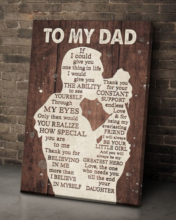 To My Dad Canvas Personalized Gift For From Daughter Print Wall Art